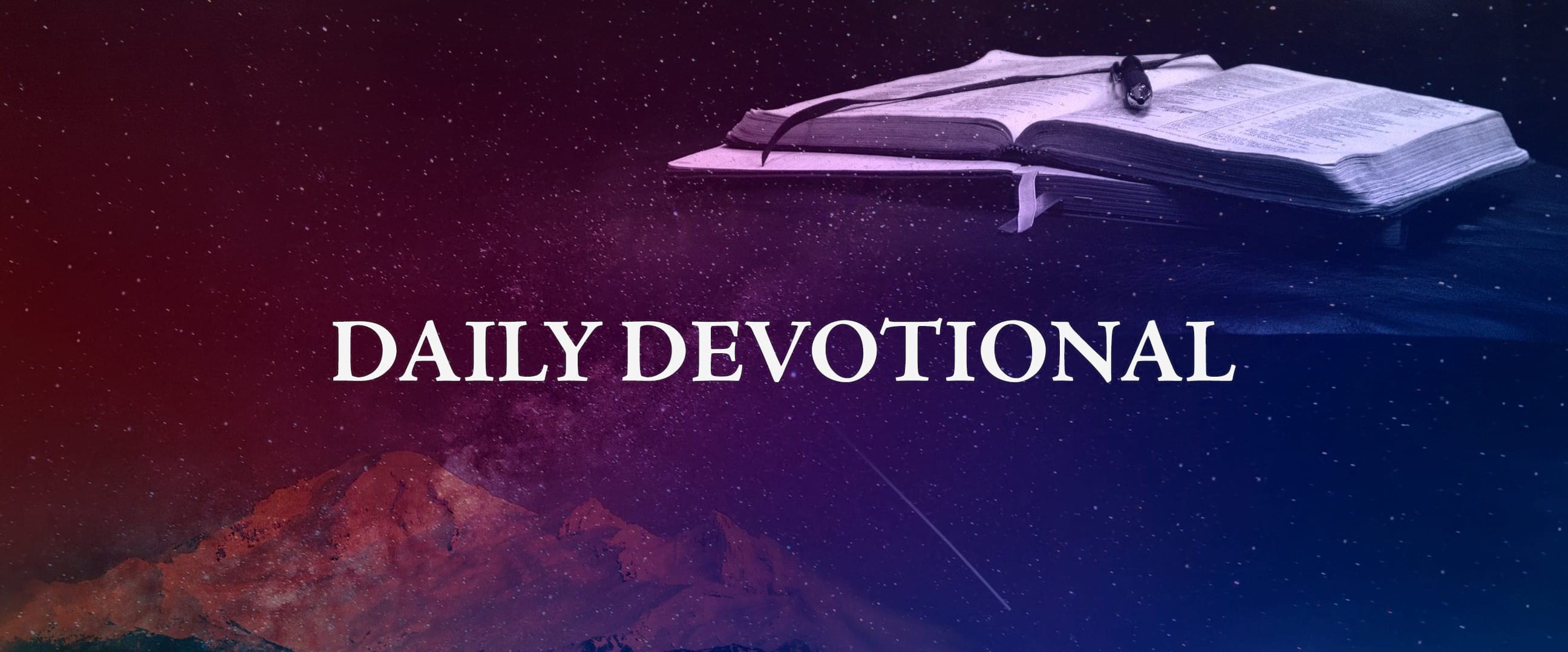 Daily Devotional | msm.morningstarministries.org